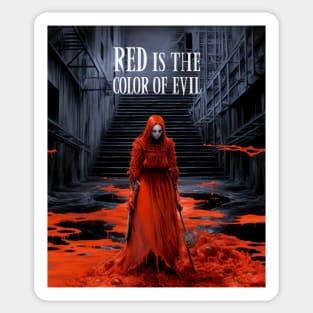 Halloween Red 2: Red is the Color of Evil Sticker